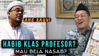 Prof Habib Jebolan Menag Bela Nasab?