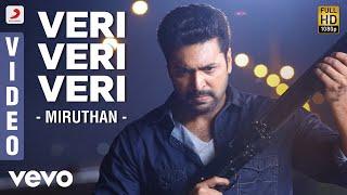 Miruthan - Veri Veri Veri Video  Jayam Ravi Lakshmi Menon  D. Imman