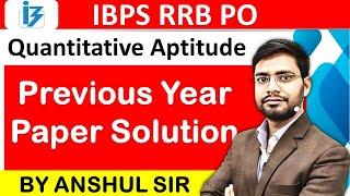 IBPS RRB PO Maths Previous Year Paper By Anshul Sir  Bank PO  Quantitative Aptitude Paper