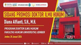 Sidang Promosi Doktor Ilmu Hukum Diana Alfianti S.H. M.H.