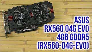 Распаковка Asus RX560 O4G EVO RX560-O4G-EVO