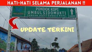 Update terkini jalan menuju Umbul Sidomukti Semarang