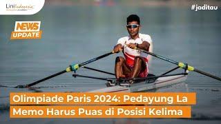 OLIMPIADE PARIS 2024 PEDAYUNG LA MEMO HARUS PUAS DI POSISI KELIMA