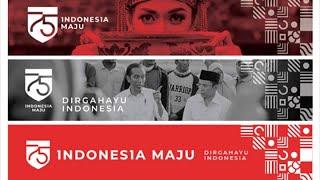 DIRGAHAYU INDONESIAKU ke 75 .