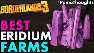 BEST ERIDIUM FARMING LOCATIONS IN BORDERLANDS 3 Best Spots for Early Game & Mayhem 3 #PumaThoughts