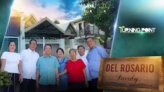 Del Rosario Family  Turning Point