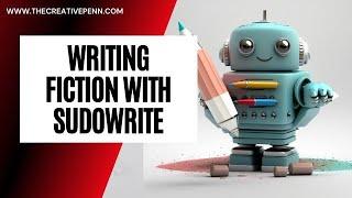Writing Fiction With Sudowrite With Leanne Leeds