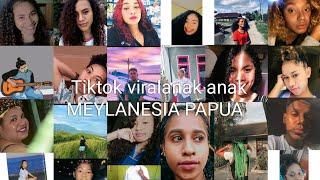 TiK TOK kk MEYLANESI PAPUA viral part6#