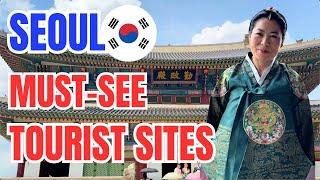 Seoul Korea Tour GuideMUST-SEE Tourist Attractions a KOREAN FRIEND would tell you to visit