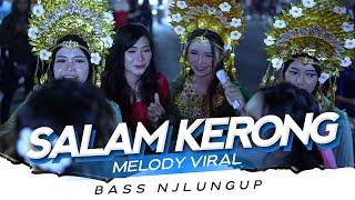 SALAM KERONG SLOW BASS NJLUNGUP KLOTOK KLOTOK - DJ TOPENG REMIX