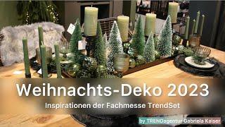 Weihnachts-Deko 2023 - Inspirationen der Fachmesse TrendSet
