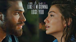 can & sanem - like i’m gonna loose you  edit