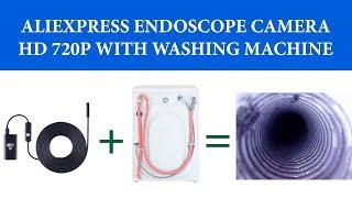 Washing machine inside aliexpress endocsope camera 720p