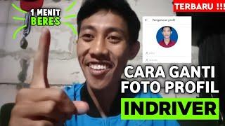 CARA RAHASIA‼️GANTI FOTO PROFIL PENGEMUDI INDRIVER TERBARU