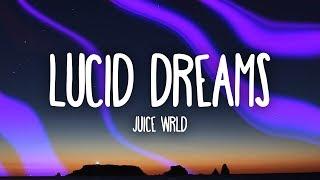 Juice Wrld - Lucid Dreams Lyrics