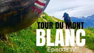 2018 Tour Du Mont Blanc • The Finale