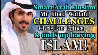 SUPERB Debate Smart Arab Muslim Mr Jihad Wallahi Challenges CP & Ends Up Leaving Islam