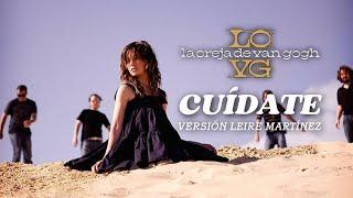 La Oreja de Van Gogh - Cuídate Leire Martínez  Letra