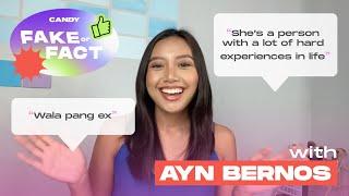 FAKE OR FACT Ayn Bernos on Love Friendship and Being a *Template* Virgo