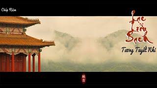 Vietsub + Pinyin Lạc Liễu Bạch - Tương Tuyết Nhi  落了白 - 蒋雪儿