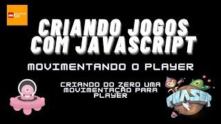 Movimentando meu personagem no Phaser - Criando jogos com javascript