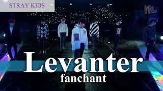 FANCHANT STRAY KIDS - Levanter Lyrics RomEng