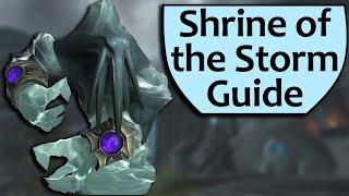 Shrine of the Storm Dungeon Guide - Heroic and Mythic Shrine of the Storm Boss Guides