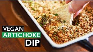 SUPER BOWL SNACK IDEA  Vegan Artichoke Dip Recipe