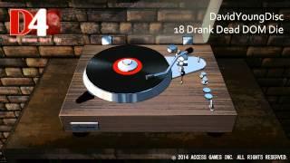 D4 Dark Dreams Dont Die - The Original Soundtrack _DavidYoungDisc 18 Drank Dead DOM Die