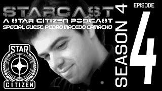 STARCAST - With Pedro Camacho - Exclusive Music from Star Citizen