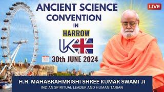 Harrow Samagam LIVE  Mahabrahmrishi Shree Kumar Swami Ji