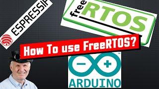 #381 How to work with a Real Time Operating System and is it any good? FreeRTOS ESP32