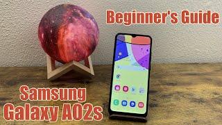 Samsung Galaxy A02s - Beginners Guide