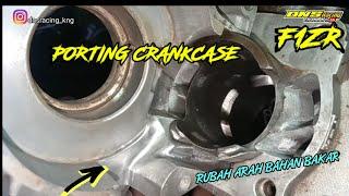 PORTING CRANKCASE F1ZR  UBAH ARAH ALIRAN BAHAN BAKAR #DNSRACING