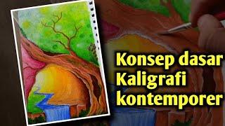 Rekomendasi Konsep Kaligrafi Kontemporer Pemula