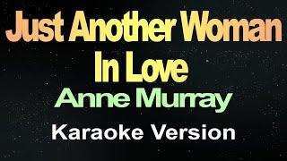 Just Another Woman In Love Karaoke Version