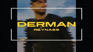 REYNA69 - DERMAN 2024 Official Video