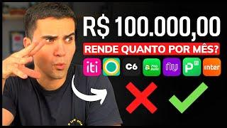 QUANTO RENDE POR MÊS R$100.00000 INVESTIDOS NA NUCONTA CONTA IT PICPAY INTER PAGBANK E C6 BANK?