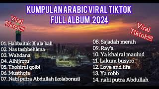 LAGU ARAB TERBARU VIRAL TIKTOK 2024 FULL ALBUM