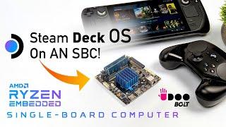 Steam Deck OS On An SBC? Yeah We Did It And This X86 Board Is Pretty Fast