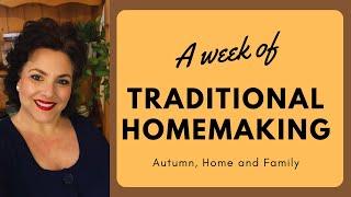 TRADITIONAL HOMEMAKING TENDING THE HOME