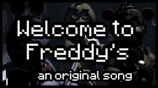 Welcome to Freddys Five Nights At Freddys Song