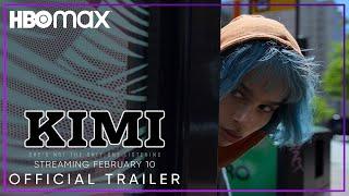 KIMI - Official Trailer  Watch on HBO Max 210