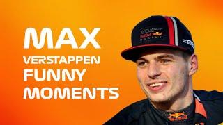 Max Verstappen - Funny Moments