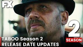 Taboo Season 2 Trailer Release Date & Episode 1  Tom Hardy What to expect