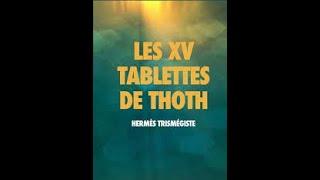 Les 15 Tablettes de Thot   audio