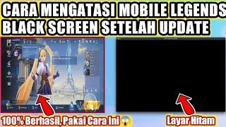 Cara Mengatasi Ml Black Screen  Cara Mengatasi Mobile Legends Layar Hitam