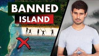 Mystery of North Sentinel Island  The Last Stone Age Tribe in World  Dhruv Rathee