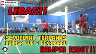 LIBAS‼️Raja Tarkam Riau FerdiAnggi Vs RobertAngga bertarung di SF Nuansa CUP 2 Pekanbaru