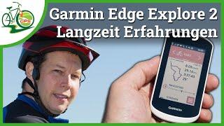 Schau das BEVOR du den Garmin Edge Explore 2 kaufst  Erfahrungen nach 8 Monaten  Navi & Co